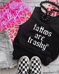 tattoos are trashy unisex tank