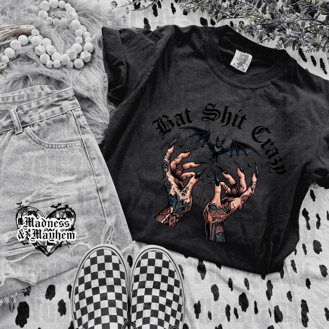 BLACK Bat shit crazy Shirt