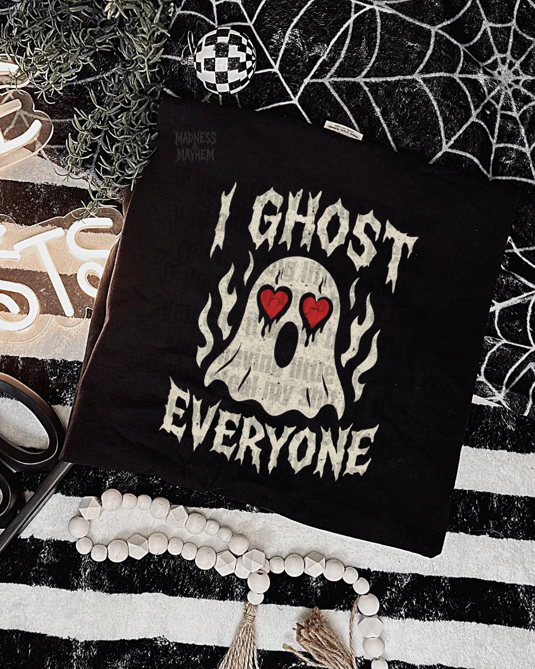 I ghost everyone  shirt