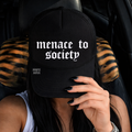Menace to society embroidered Trucker Hat