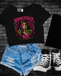 Respectfully no Cropped Tee