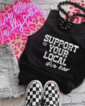 support your local dive bar unisex tank