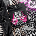What can my mouth do Shirt (finished product)