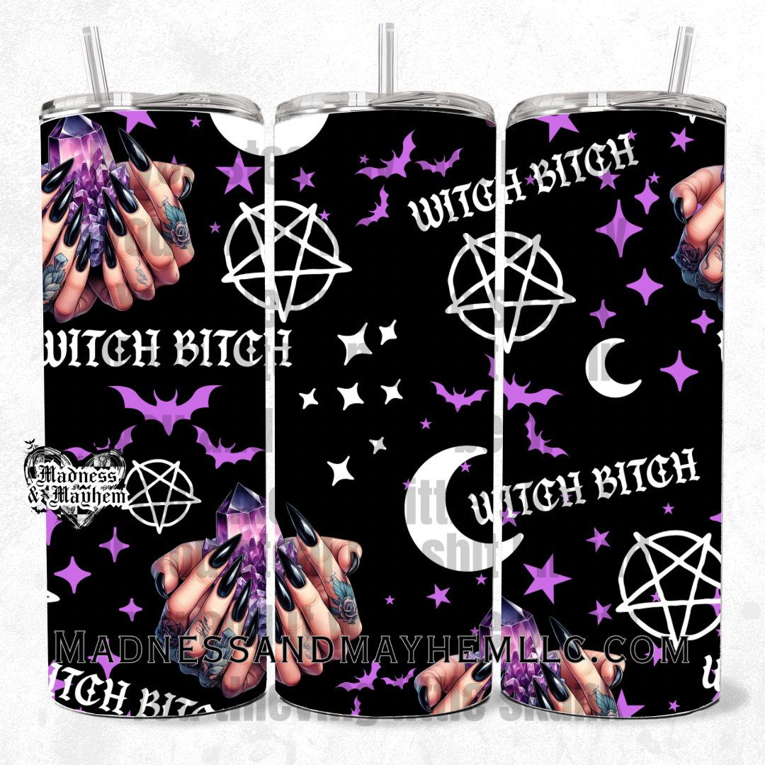 Witch bitch 20oz Tumbler