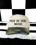 Not in the mood camo embroidered Hat