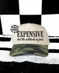 camo expensive attitude is free embroidered Hat