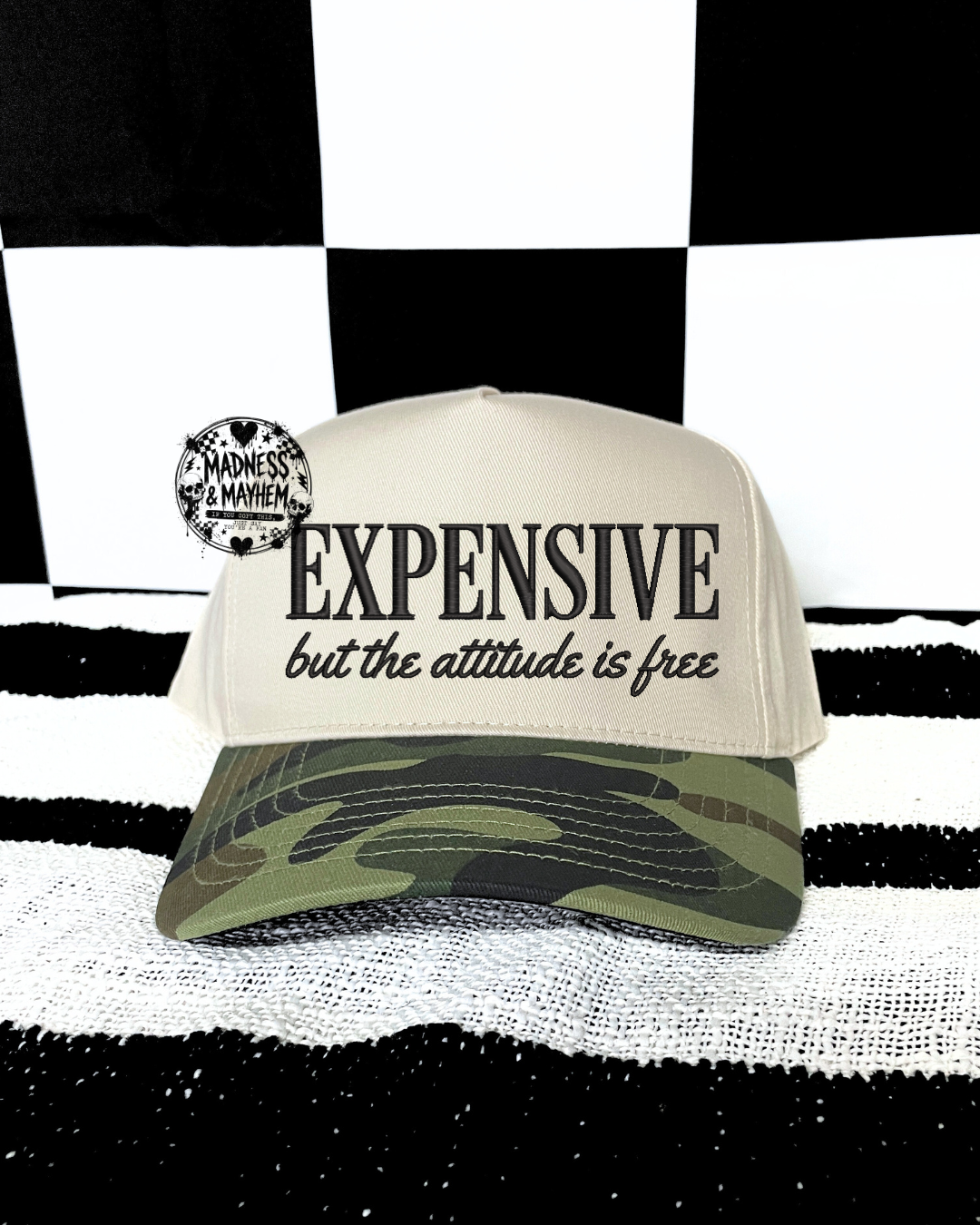 camo expensive attitude is free embroidered Hat