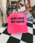 Neon pink Good mom bad mouth embroidered Trucker Hat