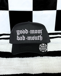 Good mom bad mouth embroidered Black Hat