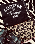 Trashy side shirt