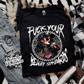 Fuck your beauty standards Shirt (finished product)
