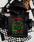 Tattooed & toxic hoodie