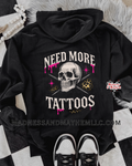 Need more tattoos zip up hoodie