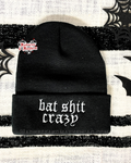 Bat shit crazy embroidered beanie