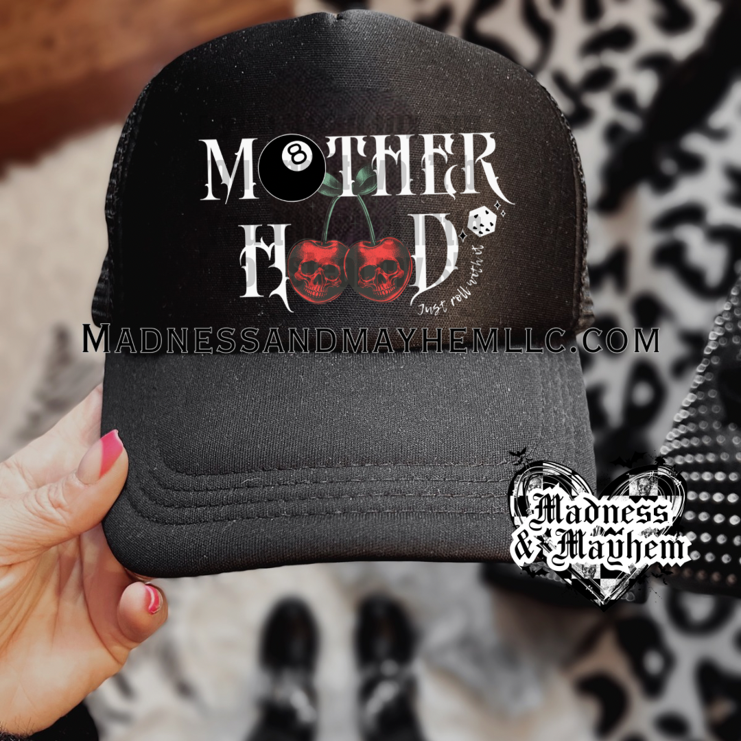 Motherhood roll with it Trucker Hat