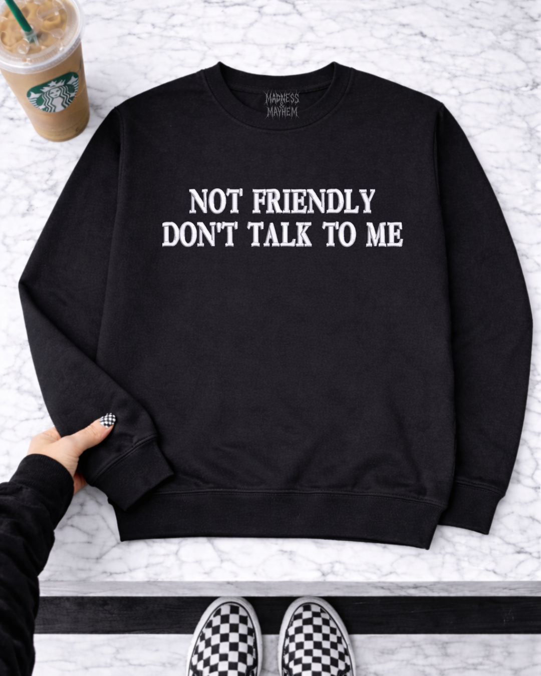 Not friendly DONT TALK TO ME embroidered sweatshirt