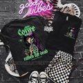 Coffee raises the dead exclusive FRONT/BACK Shirt (finished product)