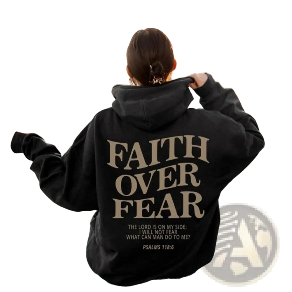 Faith Over Fear Psalm 118:6 Christian Aesthetic Hoodie